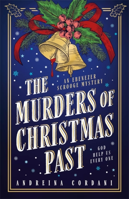 Murders Of Christmas Past By Cordani, Andreina