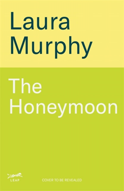 Solo Honeymoon By Murphy, Laura