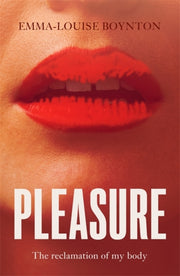 Pleasure By Boynton, Emma-louise