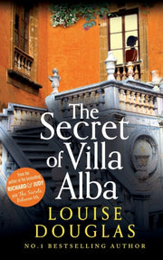 The Secret Of Villa Alba By Douglas, Louise