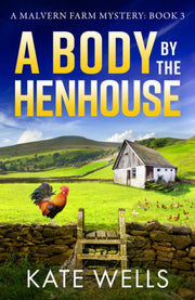 A Body By The Henhouse