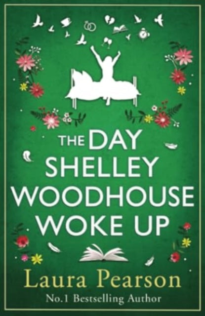 The Day Shelley Woodhouse Woke Up By Pearson, Laura