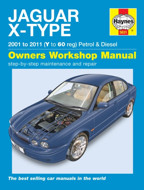 Jaguar X Type Petrol & Diesel 01 10) By <![cdata[]]>