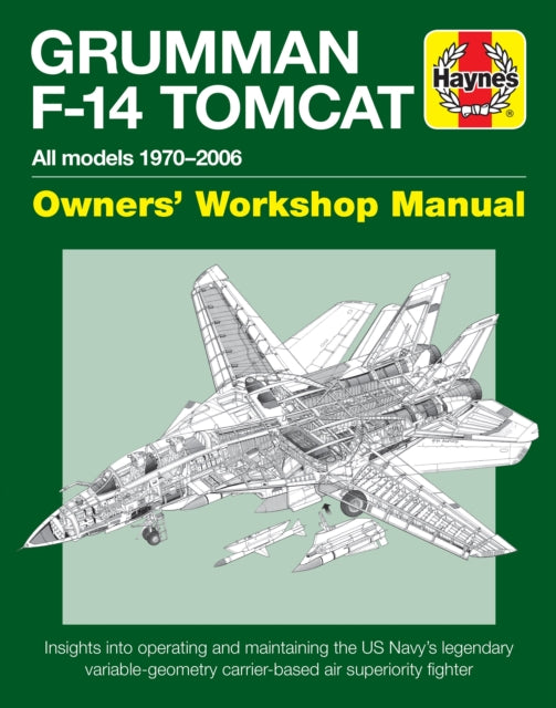 Grumman F 14 Tomcat Manual All Models 1 By Holmes, Tony
