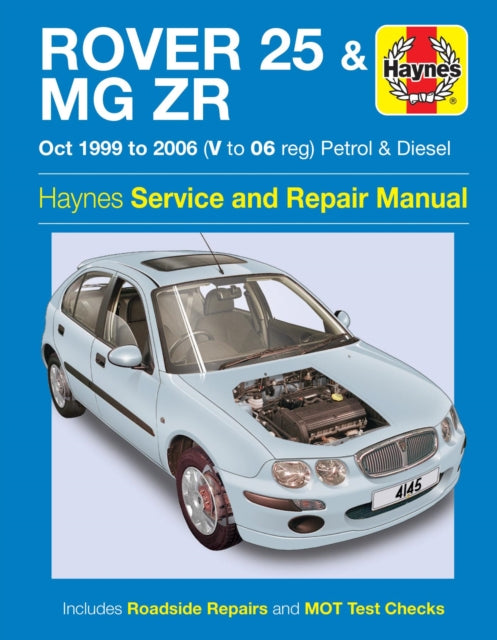 Rover 25  Mg Zr Petrol & Diesel 99 06