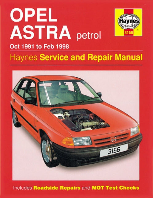 Opel Astra Oct 1991 To Feb 1998 By Opel Astra Oct 1991 To Feb 1998
