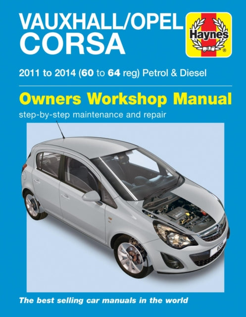 Vauxhall/opel Corsa Petrol & Diesel (11 By <![cdata[]]>