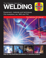 Haynes Manual On Welding: Step-by-step