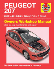 Peugeot 207 ('06 To '13) 06 To 09 By Haynes Publishing