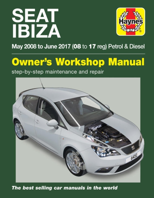 Seat Ibiza Petrol & Diesel 08-17 By Haynes Manuals