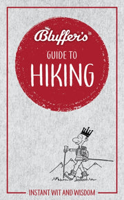 Bluffers Guide To Hiking
