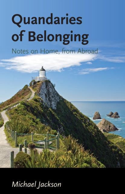Quandaries Of Belonging