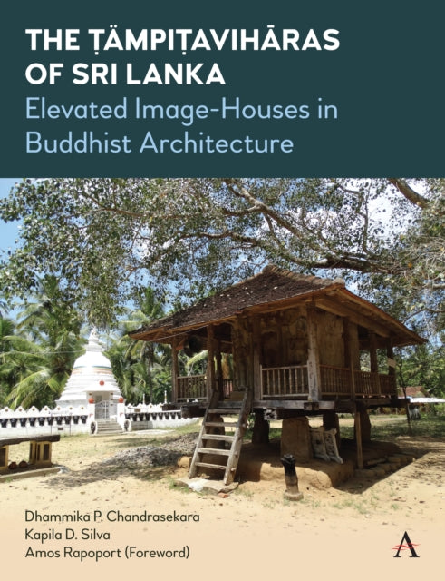 Tampitaviharas Of Sri Lanka By Silva, Kapila D
