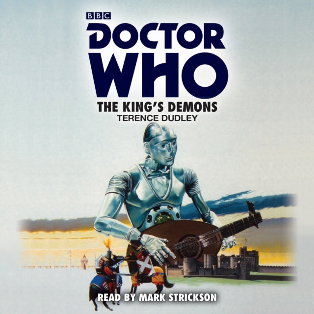 Doctor Who The Kings Demons Cd By Dudley, Terence