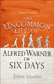 Uncommon Life/alfred Warner In Six Days By Conlin, Juliet