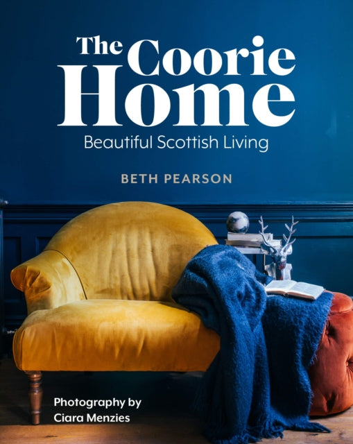 Coorie Home Beautiful Scottish Living