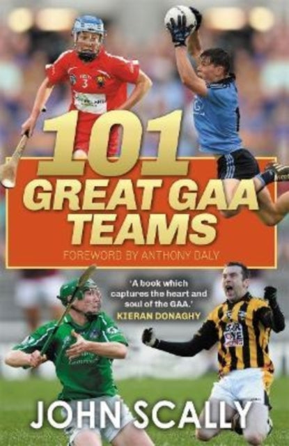 101 Great Gaa Teams