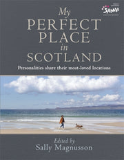 My Perfect Place In Scotland