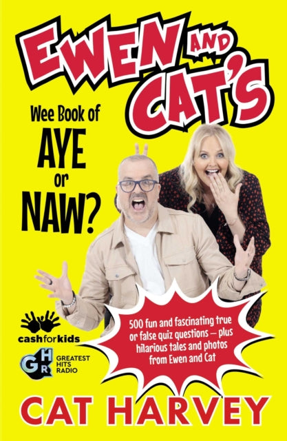 Ewen & Cats Wee Book Of Aye Or Naw By Harvey, Cat