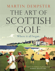Art Of Scottish Golf