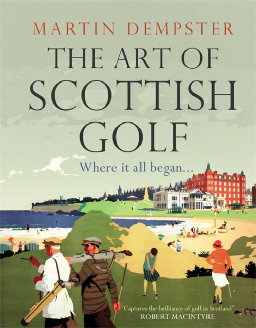 Art Of Scottish Golf