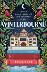 Winterbourne By Wolf, Elisabeth