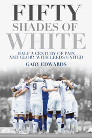 Fifty Shades Of White By Edwards, Gary