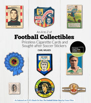 A To Z Of Football Collectibles By Wilkes, Carl