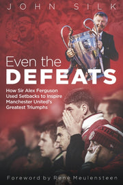 Even The Defeats