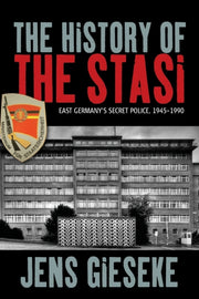 History Of The Stasi: East Germany's By Gieseke, Jens