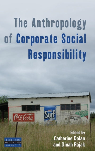 The Anthropology Of Corporate Social Res