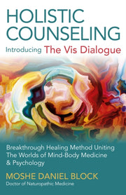 Holistic Counseling Introducing The Vis