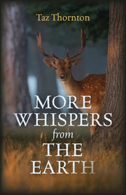 More Whispers From The Earth