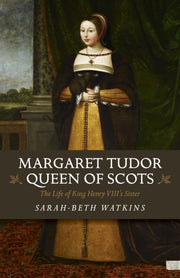Margaret Tudor Queen Of Scots