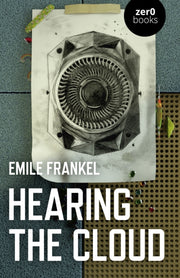 Hearing The Cloud By Frankel, Emile