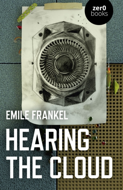 Hearing The Cloud By Frankel, Emile