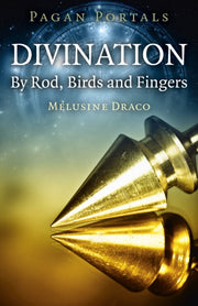 Divination By Rod Birds & Fingers