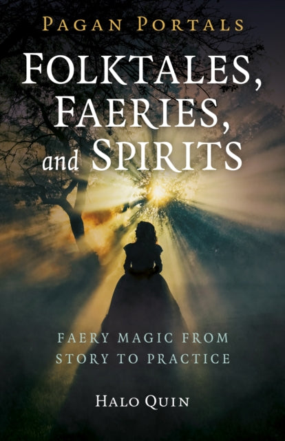 Folktales Faeries & Spirits