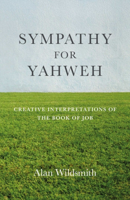 Sympathy For Yahweh