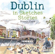 Dublin In Sketches & Stories