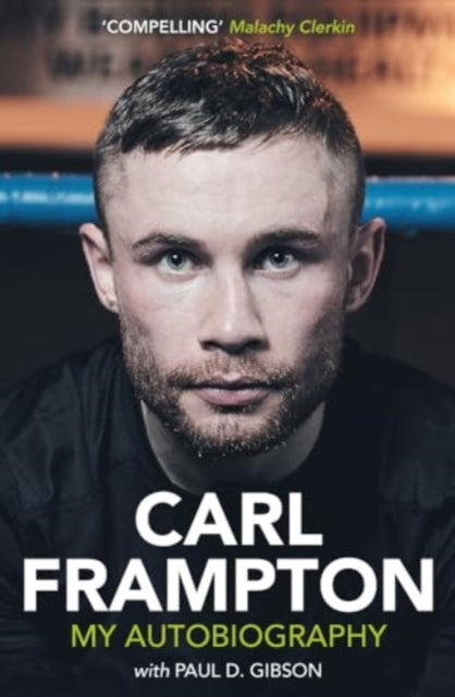 Carl Frampton My Autobiography
