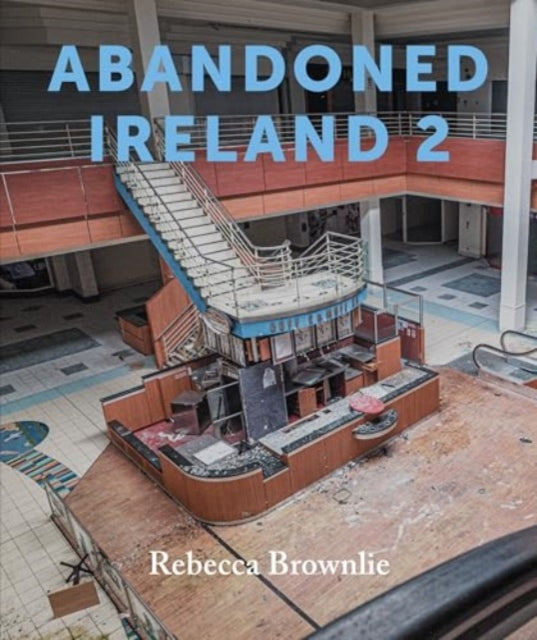 Abandoned Irealnd 2