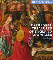 Cathedral Treasures Of England And Wale By Cathedral Treasures Of England And Wale