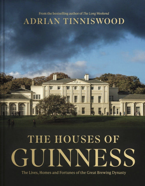 Houses Of Guinness By Tinniswood, Adrian