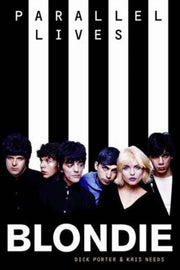 Blondie Parallel Lives