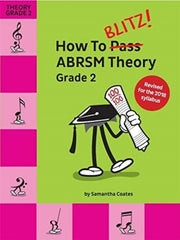 How To Blitz] Abrsm Theory Grade 2