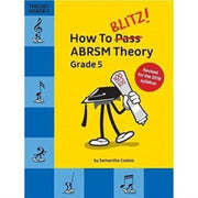 How To Blitz Abrsm Theory Grade 5