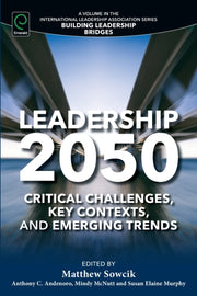 Leadership 2050 By Sowcik, Matthew