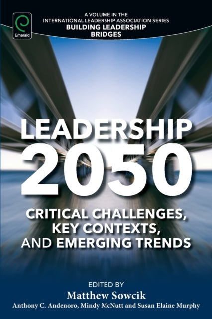 Leadership 2050 By Sowcik, Matthew