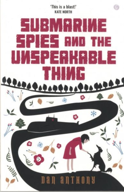 Submarine Spies & The Unspeakable Thing
